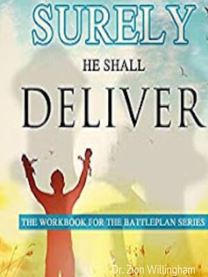 cover image of Surely He Shall Deliver